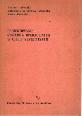 Projektowanie systemów operacyjnych Iszkowski