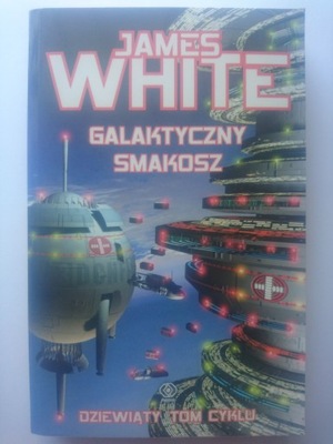 Galaktyczny smakosz James White Rebis 2006 NOWY