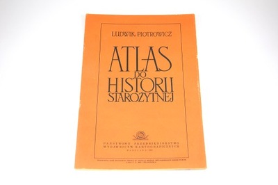 Atlas do historii starożytnej (Ludwik Piotrowicz, 1980)