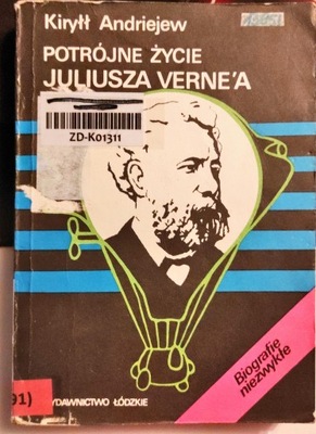 Potrójne życie Juliusza Verne'a Andrejew