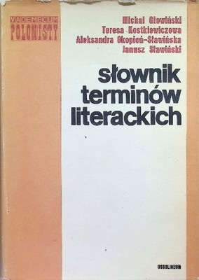 Michał Głowiński Słownik terminów literackich