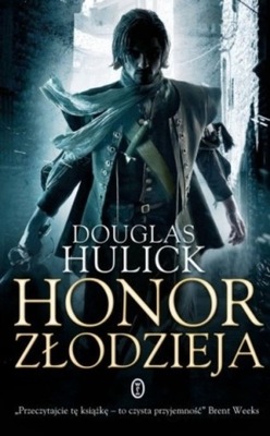 Douglas Hulick - Honor złodzieja