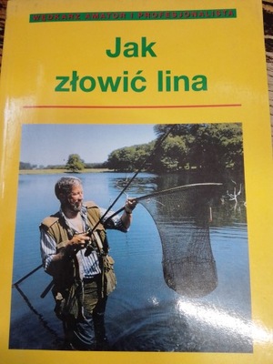 Wilson JAK ZŁOWIĆ LINA