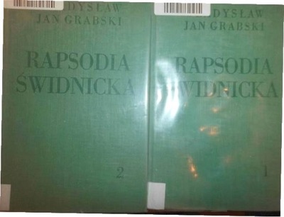 Rapsodia świdnicka 2 tomy - Grabski