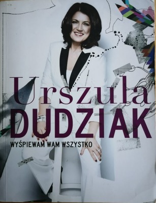 Urszula Dudziak Wyśpiewam Wam wszystko Autograf !