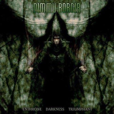Dimmu Borgir - Enthrone Darkness Triumphant CD