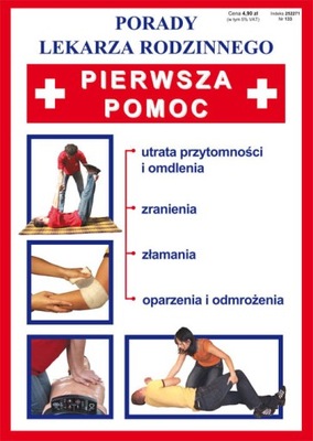 Pierwsza pomoc PORADY LEKARZA