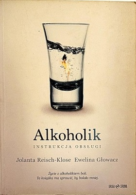 JOLANTA REISCH KLOSE ALKOHOLIK