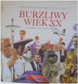 Burzliwy wiek XX - 1999 24h wys