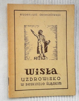 WISŁA UZDROWISKO w Beskidzie Śląskim 1958
