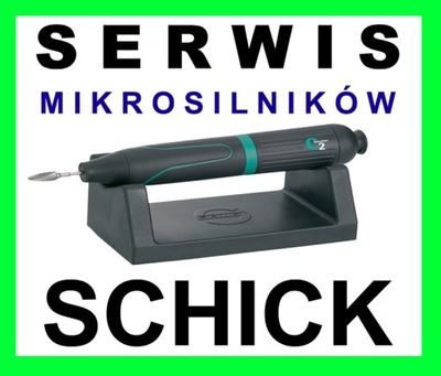 SERWIS MIKROSILNIKA Schick