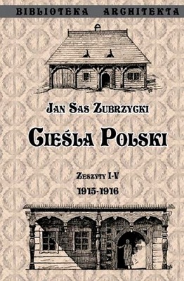 CIEŚLA POLSKI. ZESZYT I- IV 1915- 1916