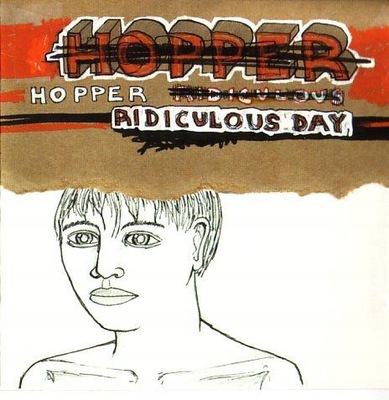 Hopper- Ridiculous Day [CD]