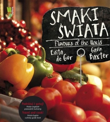 Smaki świata Flavours of the World Baxter Gavin...