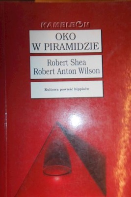 Oko w piramidzie - Robert Anton Wilson