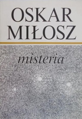 Oskar Miłosz - Misteria