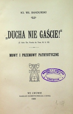 Ducha nie gaście 1909 r.