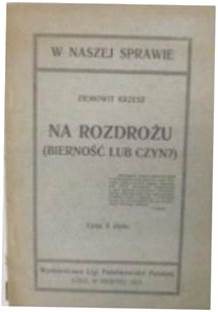 Na rozdrożu - Z. Krzesz `1915 24h wys