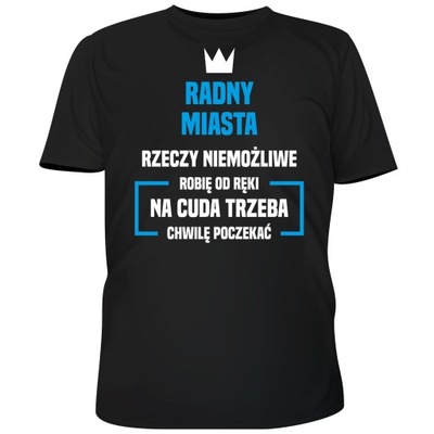 KOSZULKA RADNY MIASTA NIEMOŻLIWE