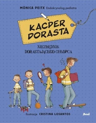 Kacper dorasta - Monica Peitx