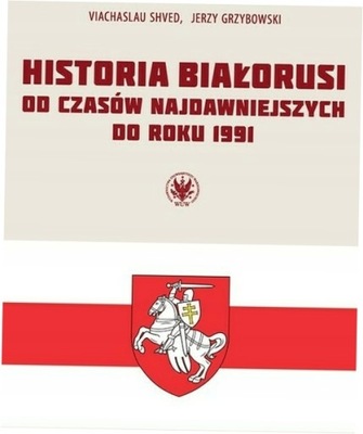 Historia Białorusi od czasów najdawniejszych do