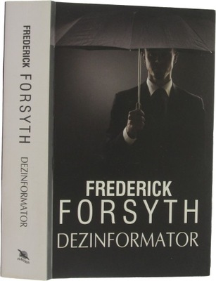 Dezinformator Forsyth Frederick