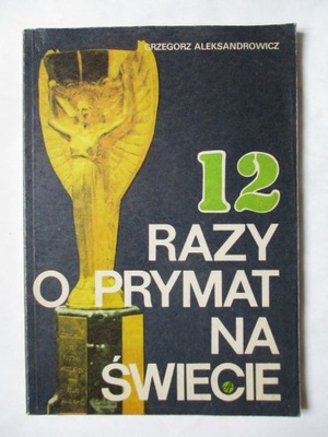 12 RAZY O PRYMAT NA ŚWIECIE Aleksandrowicz