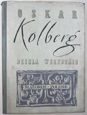 Dzieła Wszystkie tom 52 Oskar Kolberg