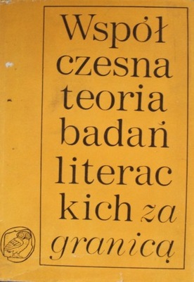 Współczesna teoria badań literackich za