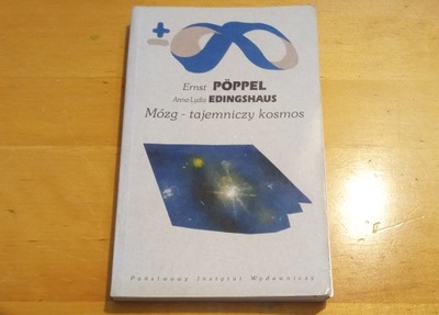 Mózg- tajemniczy kosmos - Ernst Poppel //