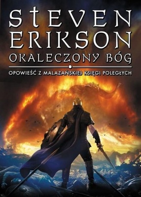 OKALECZONY BÓG Steven Erikson