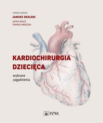 KARDIOCHIRURGIA DZIECIĘCA