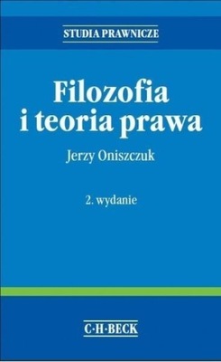 FILOZOFIA I TEORIA PRAWA W.2, JERZY ONISZCZUK