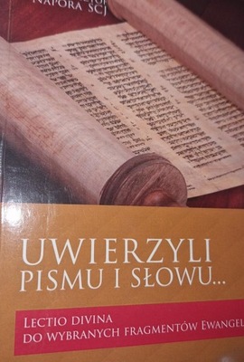 Uwierzyli pismu i słowu Krzysztof Napora + autograf Autora