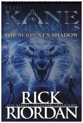 The Serpent's Shadow (The Kane Chronicles Boo