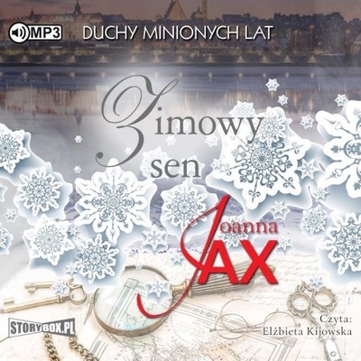 Duchy minionych lat T.3 Zimowy sen audiobook