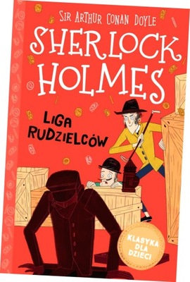 Liga Rudzielców. Sherlock Holmes. Tom 5