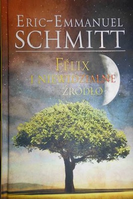 Felix i niewidzialne zrodlo - Schmitt