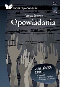 Tadeusz Borowski. Opowiadania. Lektura z oprac. -