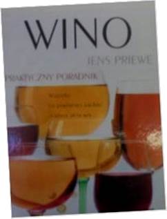 Wino praktyczny poradnik - Jens Priewe