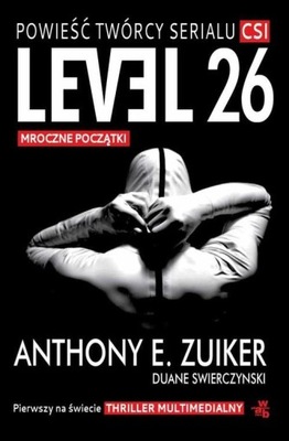 LEVEL 26 Anthony E. Zuiker