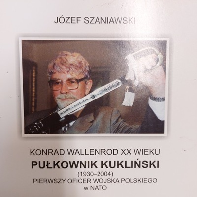 Józef Szaniawski Pułkownik Kukliński