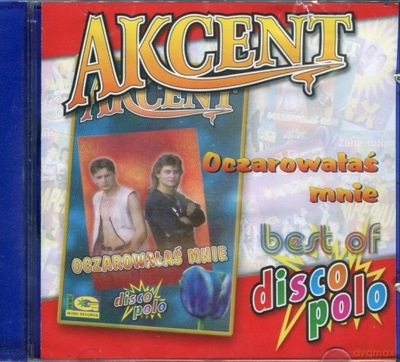 CD AKCENT - Oczarowałaś mnie