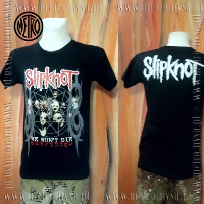 Koszulka Slipknot "We Wont Die" - XL