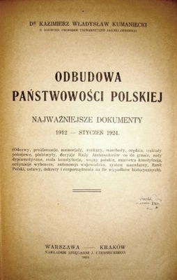 Odbudowa państwowości polskiej 1924 r.