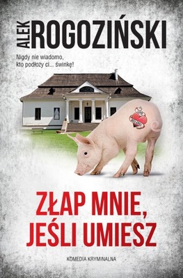 Złap mnie jeśli umiesz Alek Rogoziński PROMOCJA!