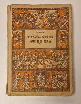 SINKO T. - WIĄZANKA WIERSZY OWIDJUSZA Wydanie 1930