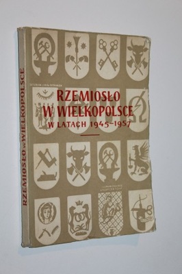 RZEMIOSŁO WIELKOPOLSKIE W LATACH 1945-1957