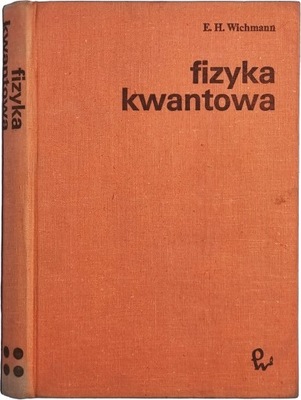 Eyvind H. Wichmann - Fizyka kwantowa