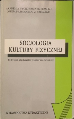 Socjologia kultury fizycznej Zbigniew Krawczyk